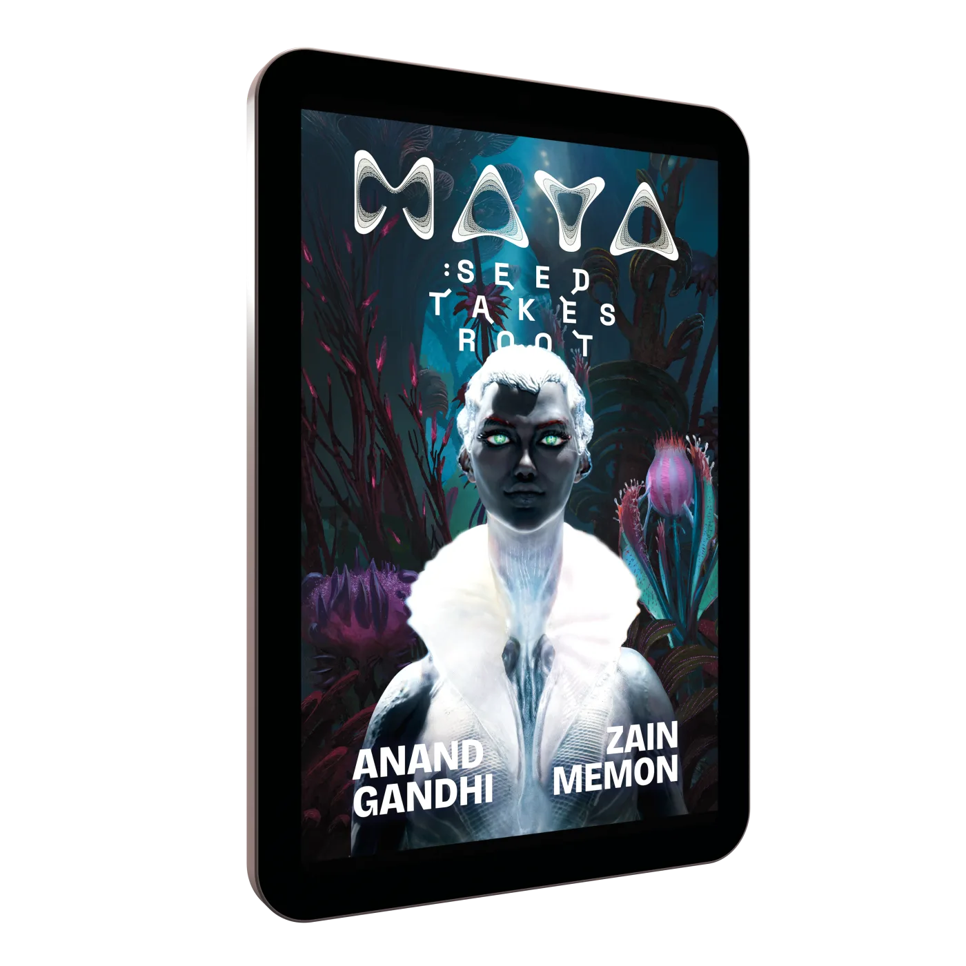 MAYA: Seed Takes Root, eBook